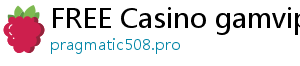 FREE Casino gamvip m88 r88